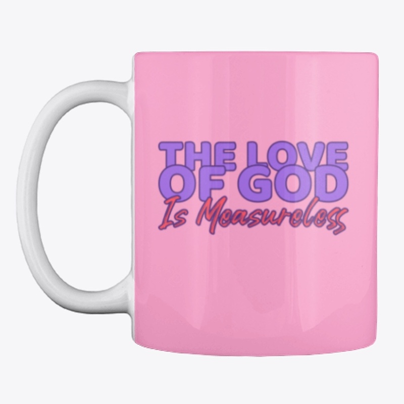 The love of God is measureless