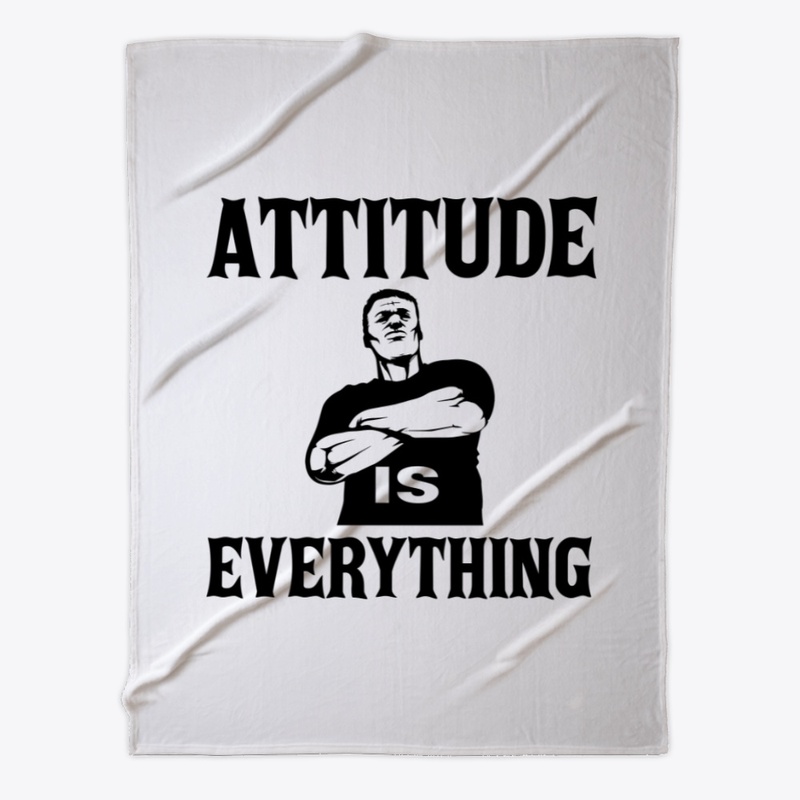 Attitude Is Everything T-Shirt