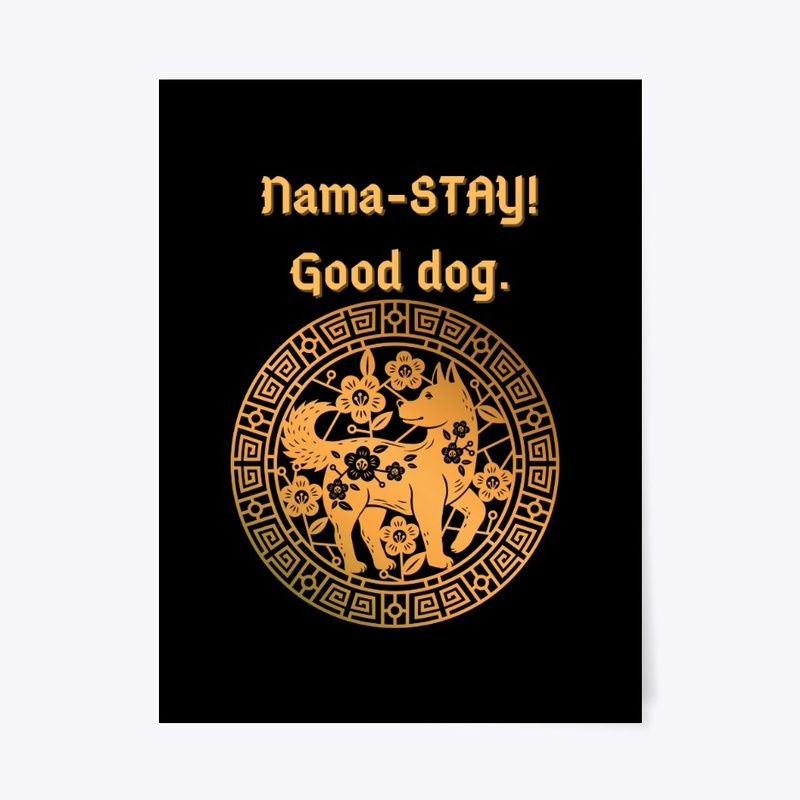 Nama-STAY Good Dog Yoga