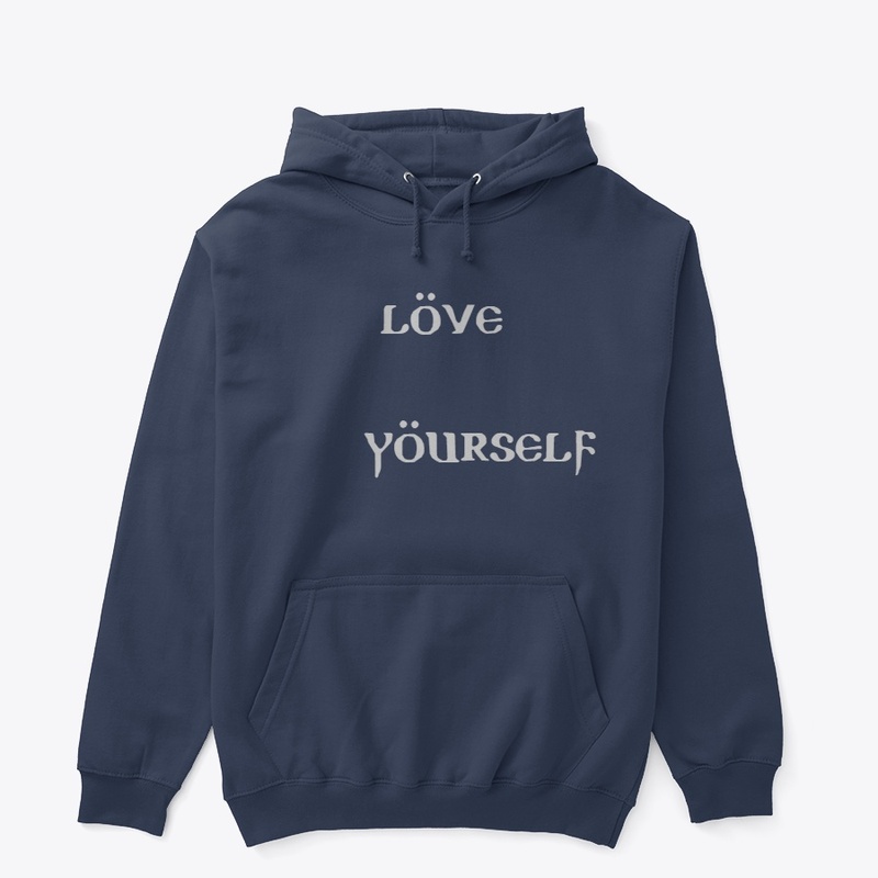 Love yourself