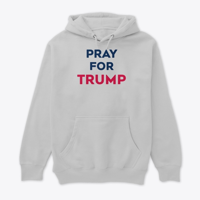 Pray For Trump I Stand With Trump 