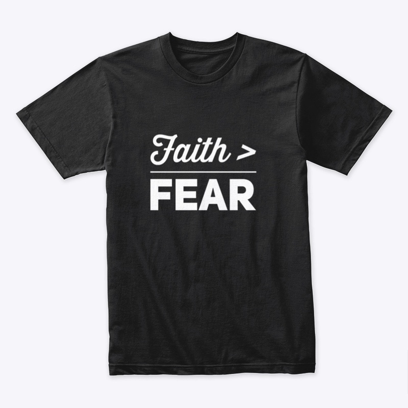 Faith Over Fear