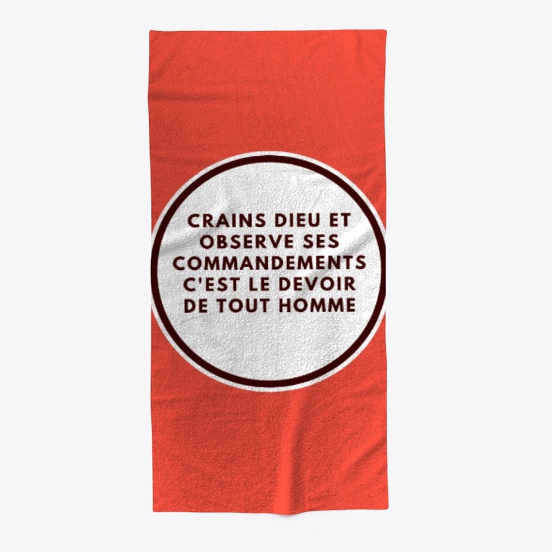 Craindre Dieu, observe ses commandements