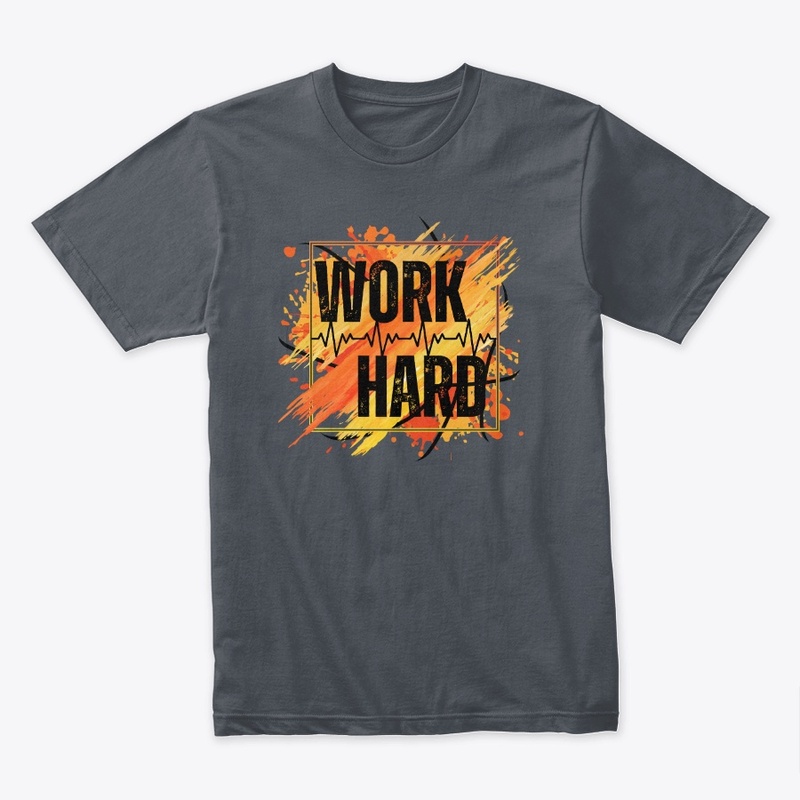 Work Hard (Orange)