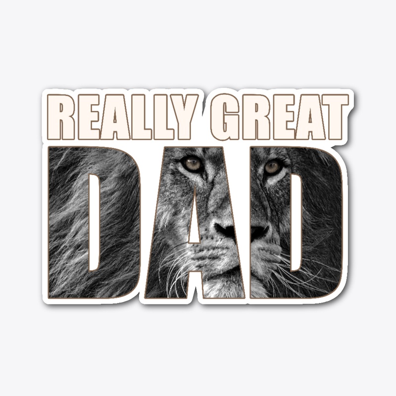 Really Great Dad - Father Day Gift /