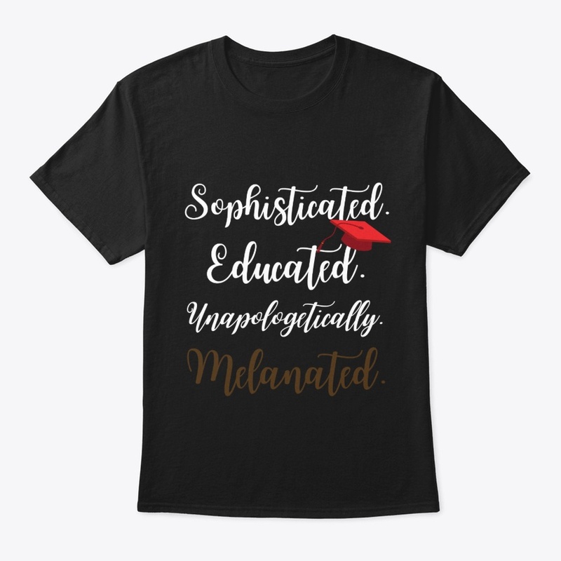 Sophisticated and Melanated Collection