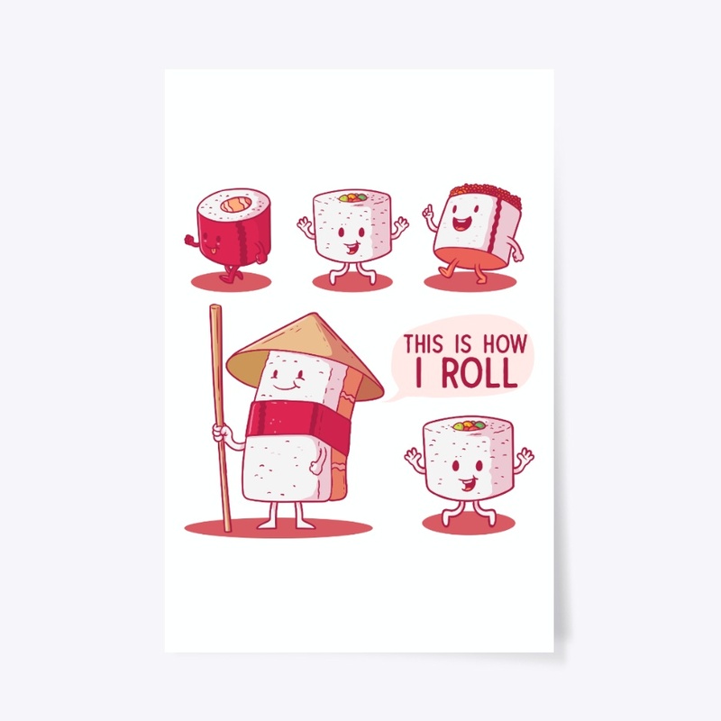 This Is How I Roll Sushi Cartoon Gift