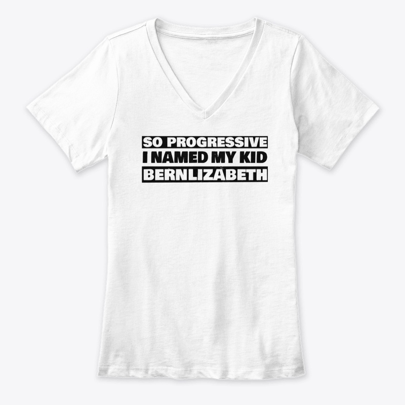 SO PROGRESSIVE, KID'S NAMED BERNLIZABETH