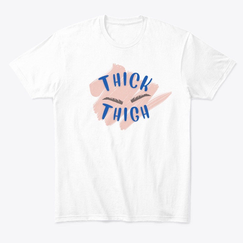 THICK THIGH