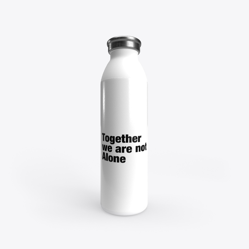 Together we are not Alone