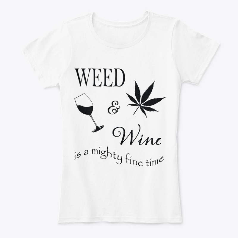 Weed & Wine