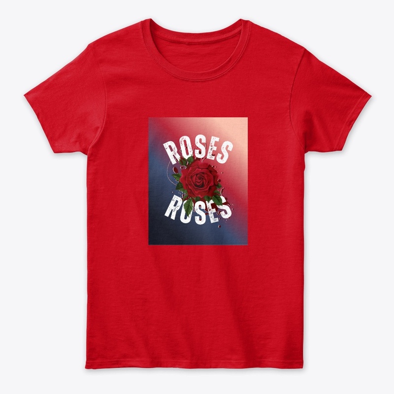Roses