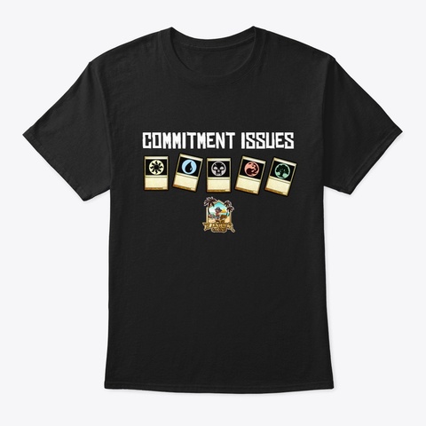 Commitment Issues Black T-Shirt Front
