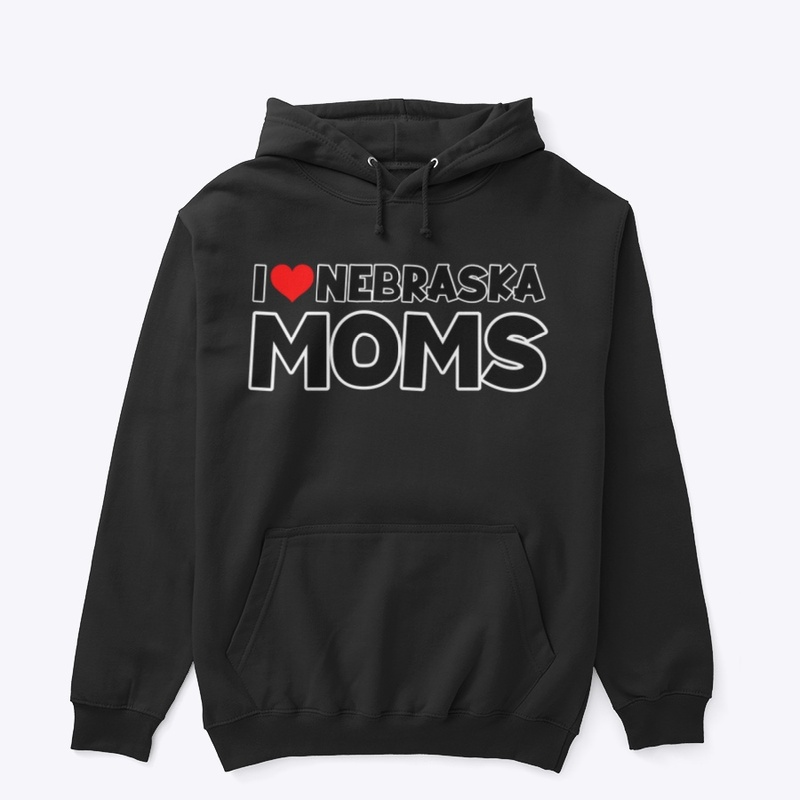 I Love Nebraska Moms