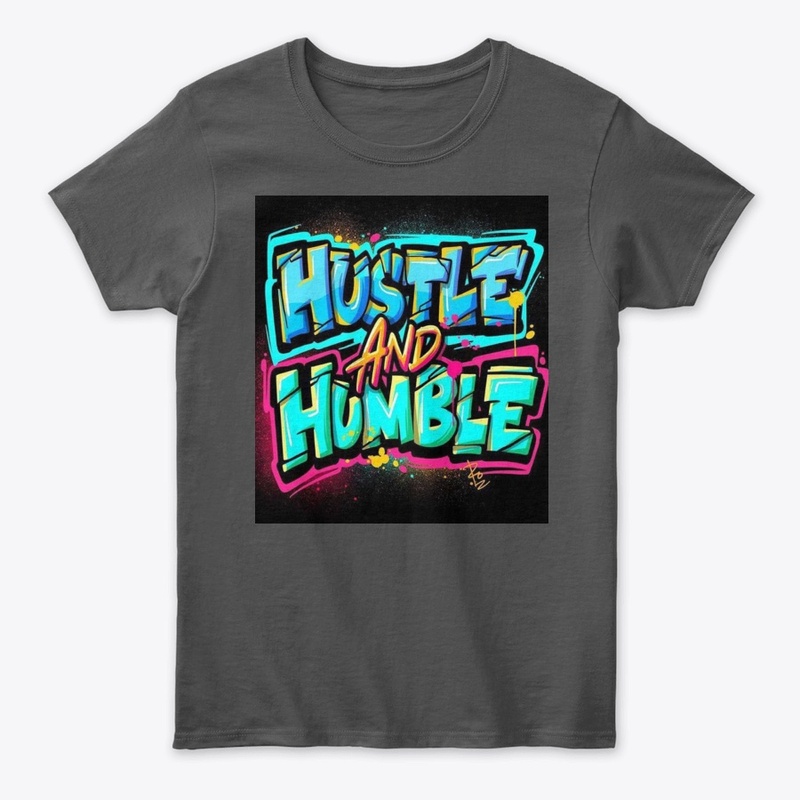 hustle and humble