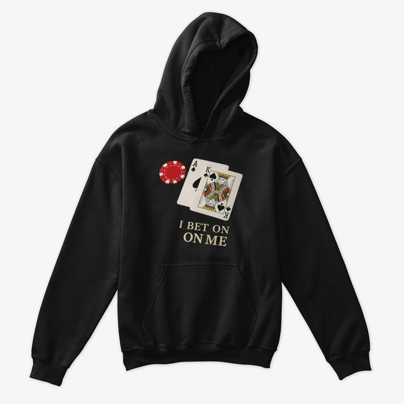 I Always Bet on Me - Kids Classic Pullover Hoodie