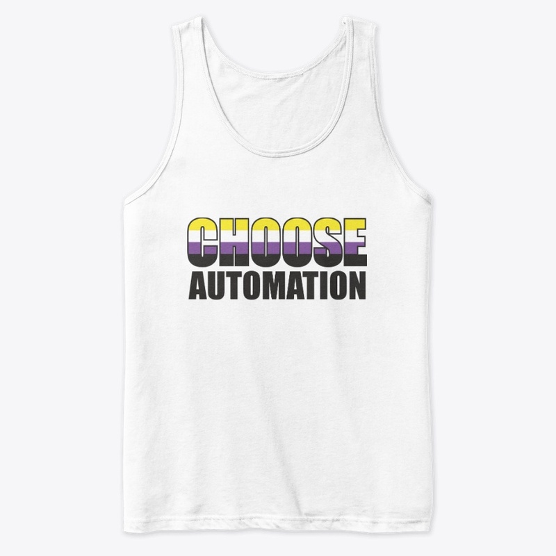Choose Automation Non-Binary