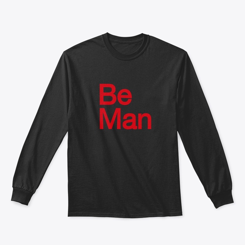 Be man