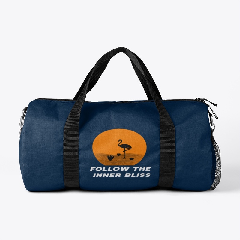 FOLLOW THE INNER BLISS  - Duffle Bag 