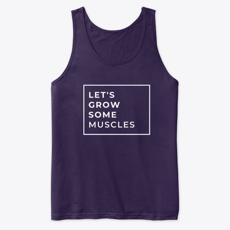 Let's grow some muscles