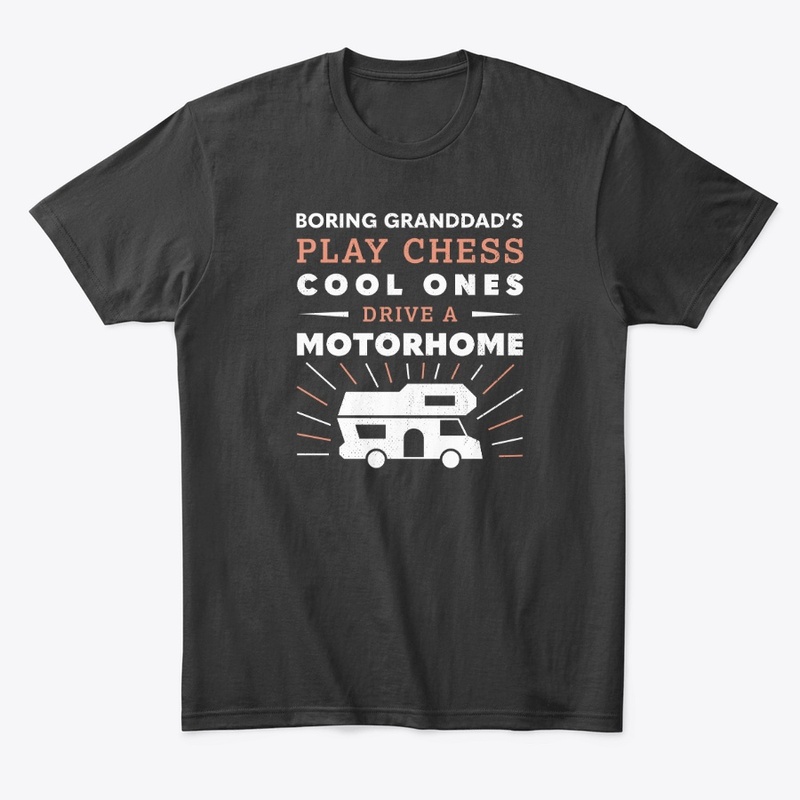 Cool Granddad's drive a Motorhome (Gift)