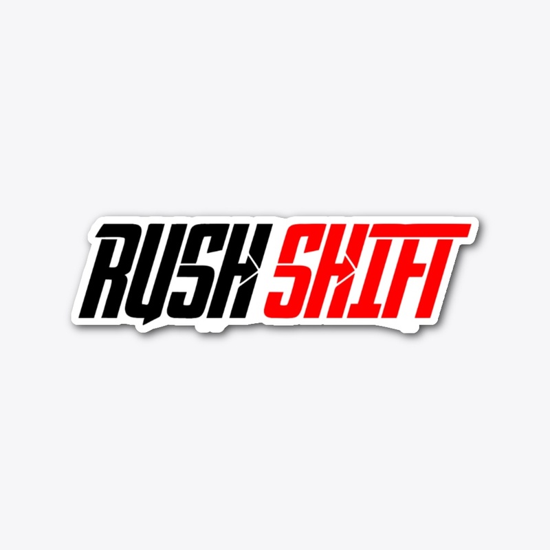 Rush Shift Sticker