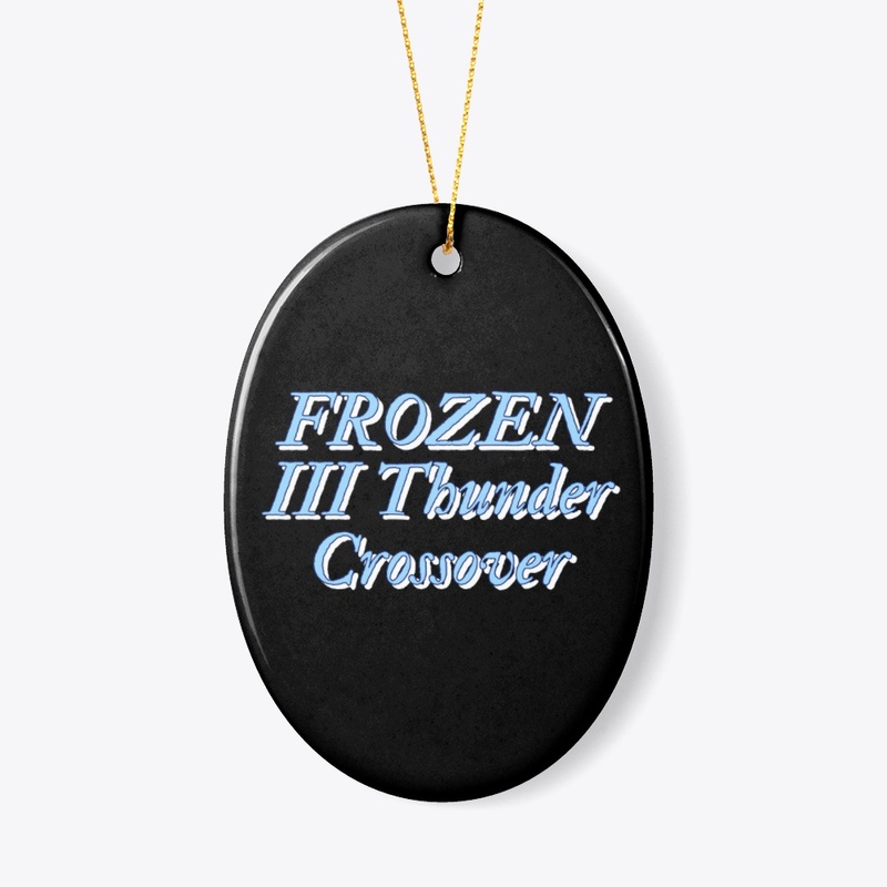 Frozen III Thunder CrossOver