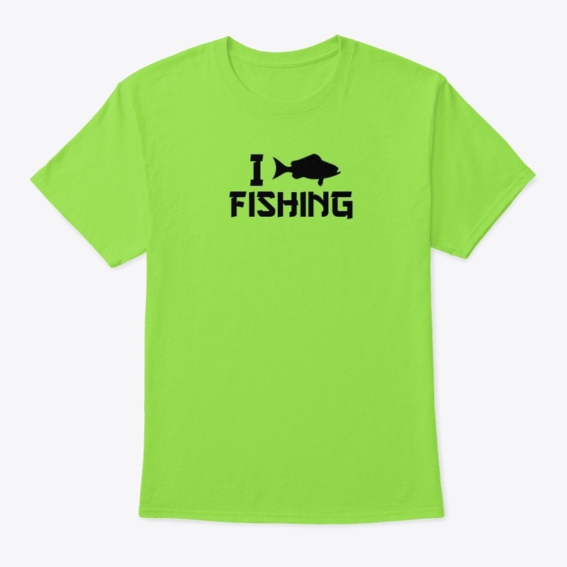 I Love Fishing!