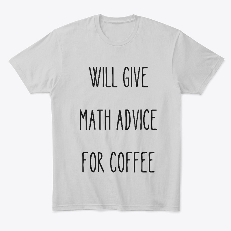 Math advice for coffee. Light colors