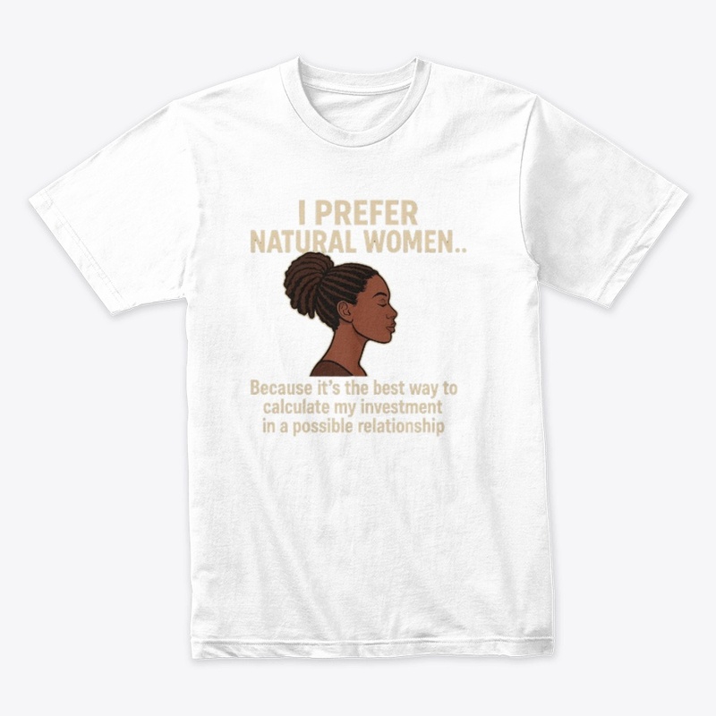 I PREFER NATURAL WOMEN