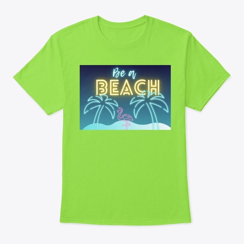 BE A BEACH