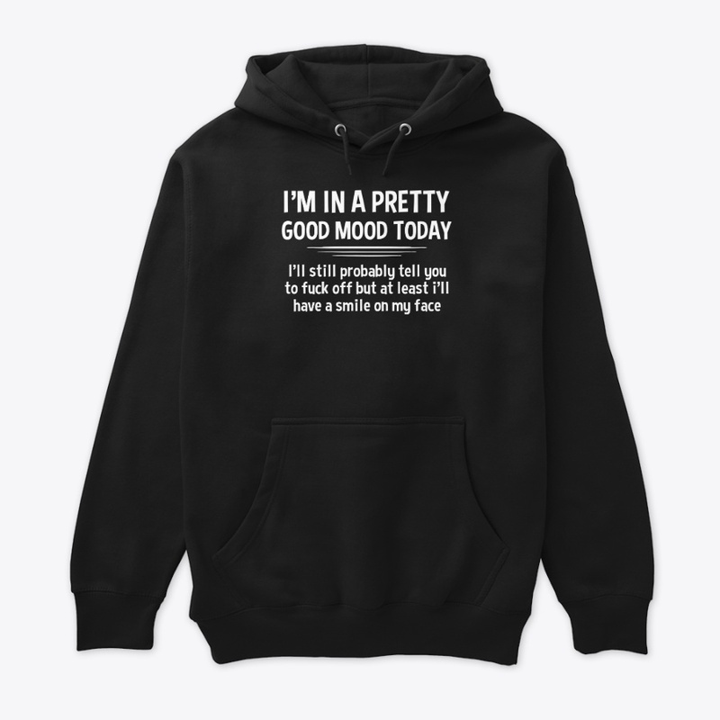 Good mood today