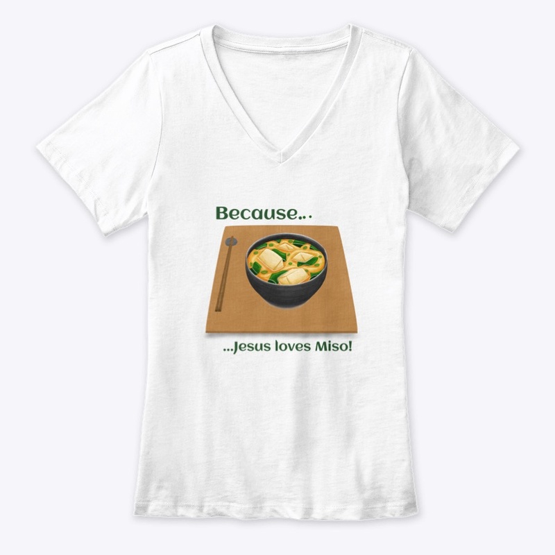 Jesus Loves Miso
