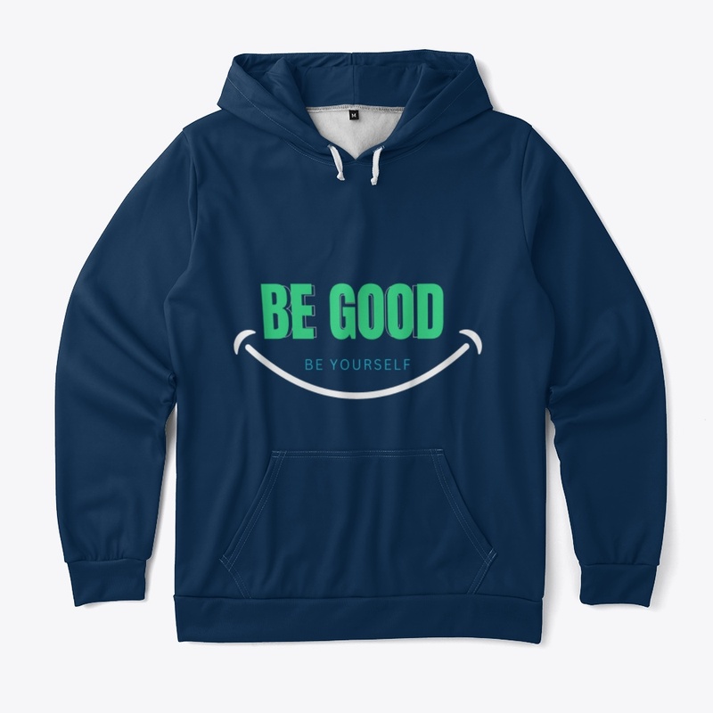 Be Good, Be Yourself T-shirt Design