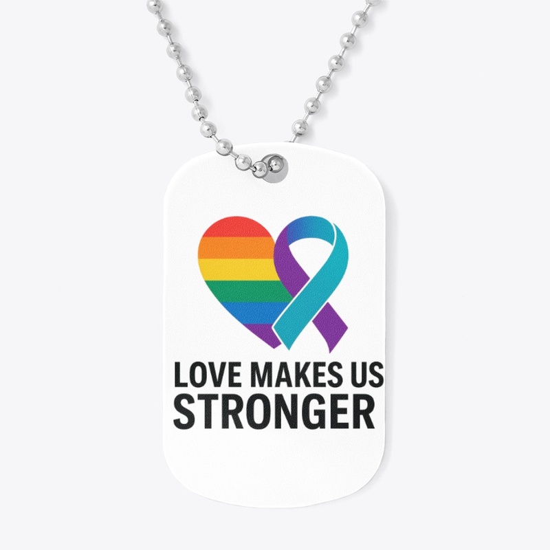 Love Makes Us Stonger