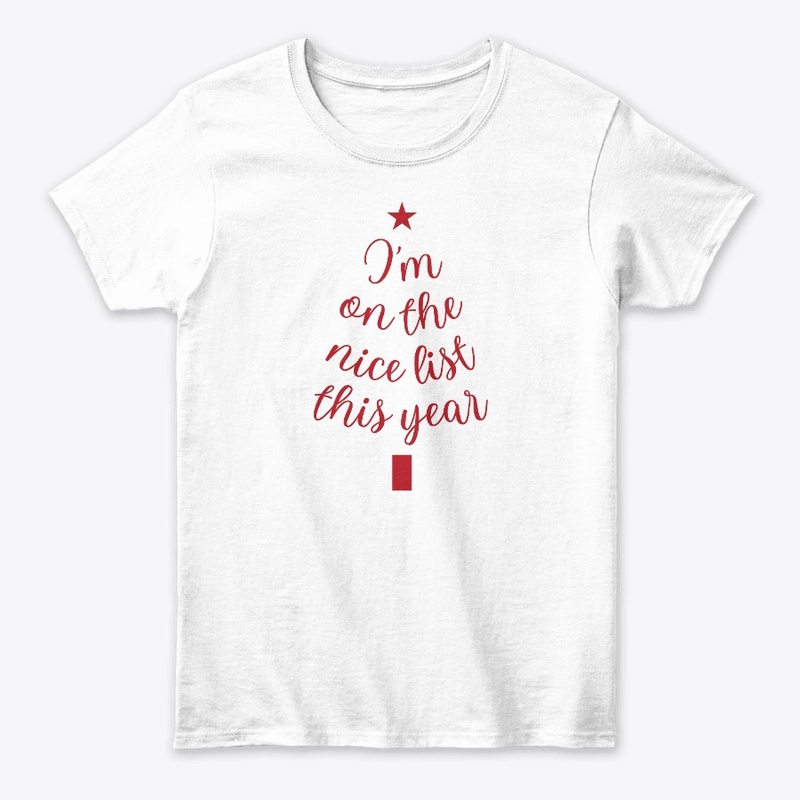 I am on The Nice List This Year (Red)