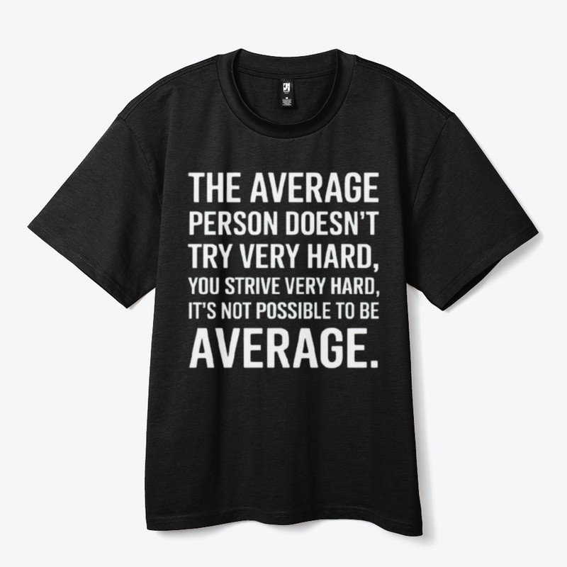 Motivational Inspiration quotes T-shirt
