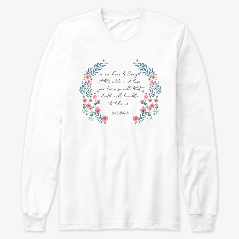 Here to live Tee for Her