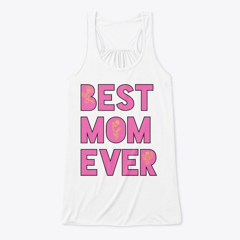 Best Mom Ever