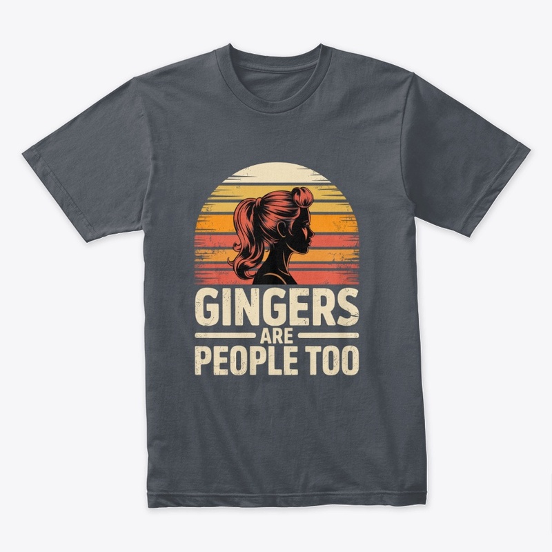 Gingers Are People Too
