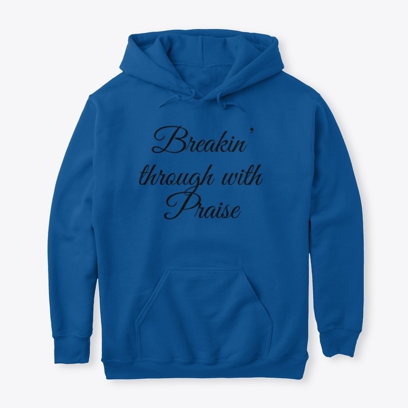 Breakin' Through with Praise