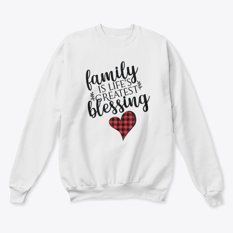 Family is Life's Greatest Blessing