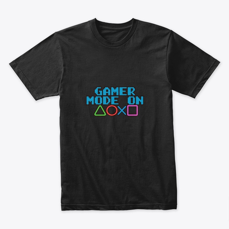 Gamer Mode ON Tshirt