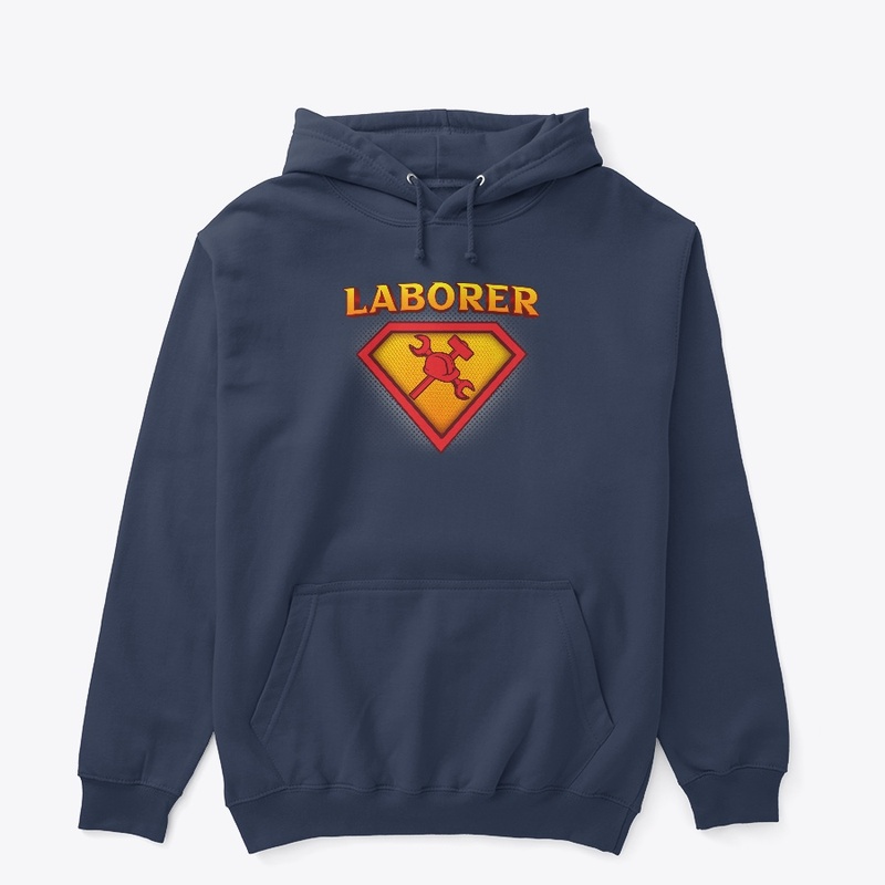 Cool Superhero Laborer Life