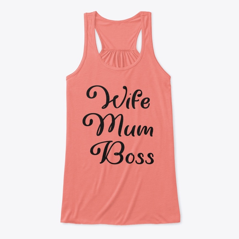 Wife Mom Boss shirt