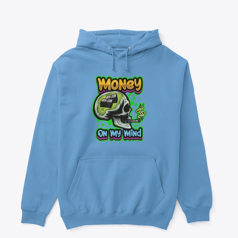 Money on my mind