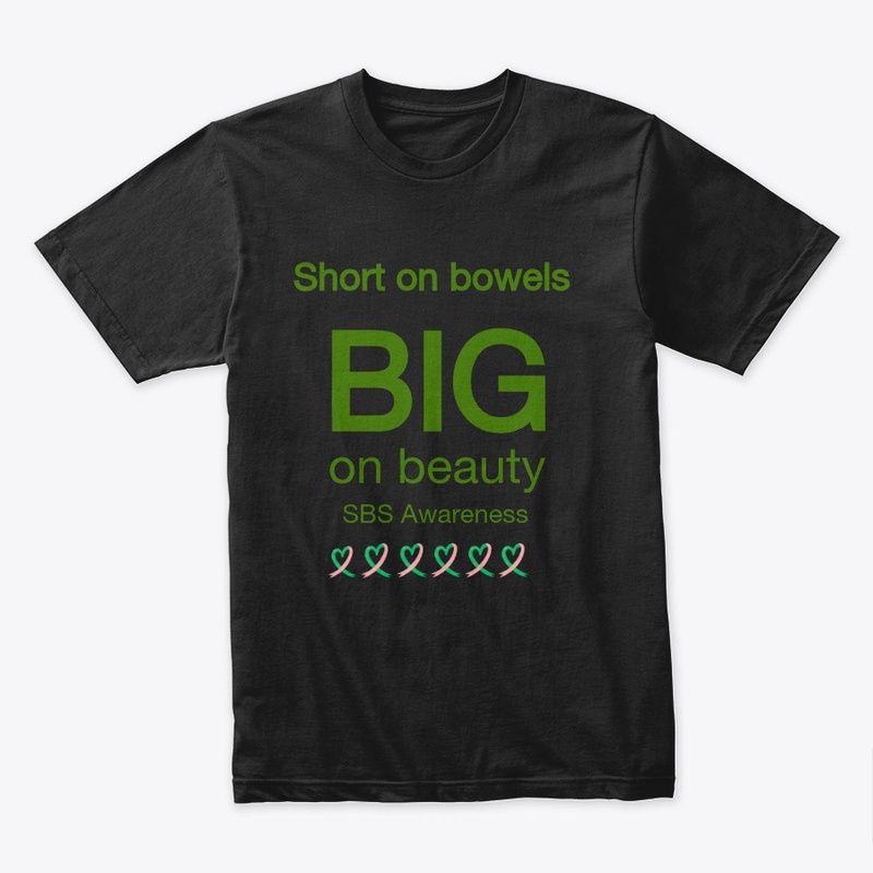Short on bowels but big on beauty!