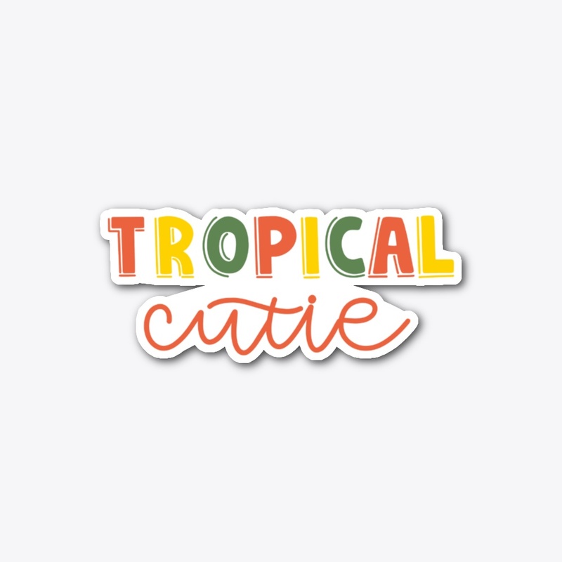 Tropical Cutie
