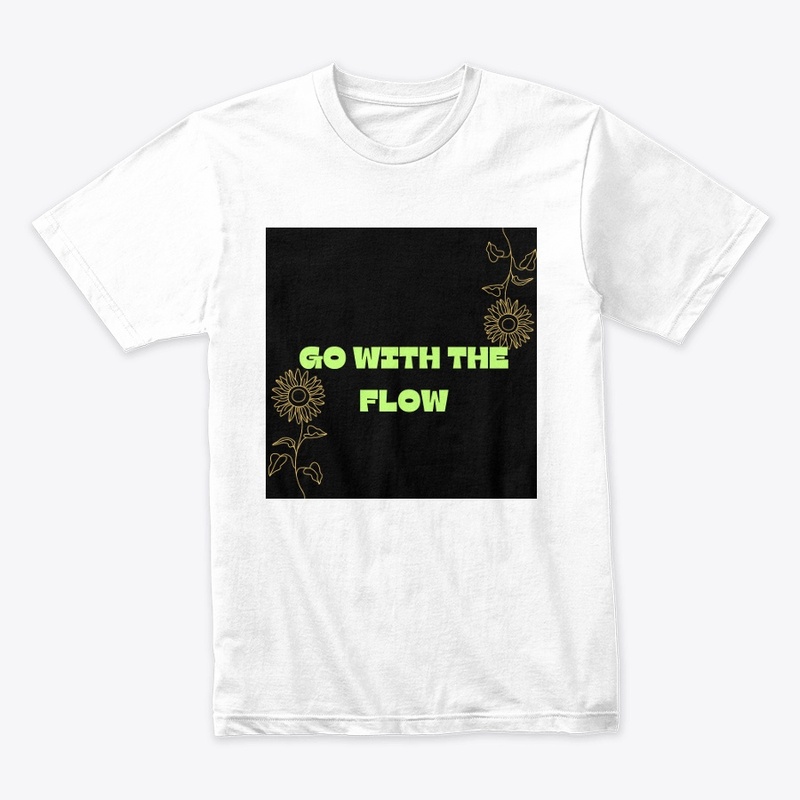 GO WITH THE FLOW