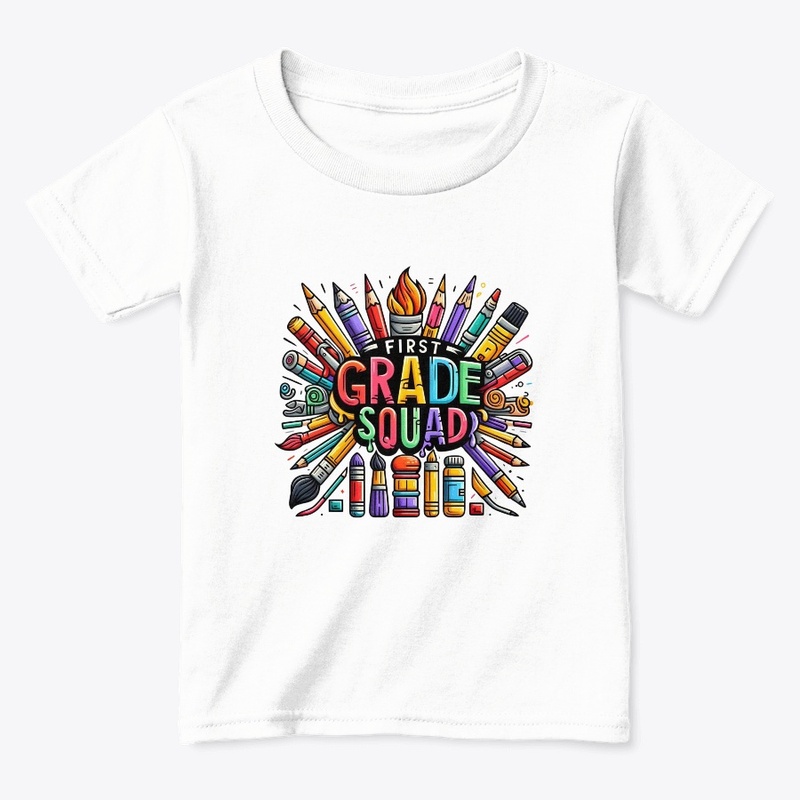 First Grade Squad T-SHIRT